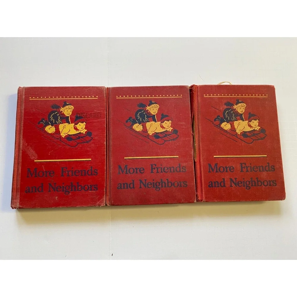 Lot‎ Set of 3 Copies of More Friends and Neighbors 1947 Basic Readers Curriculum